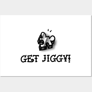 Get Jiggy Posters and Art